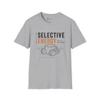 Selective Energy Not For Every Room Coffee T-Shirt