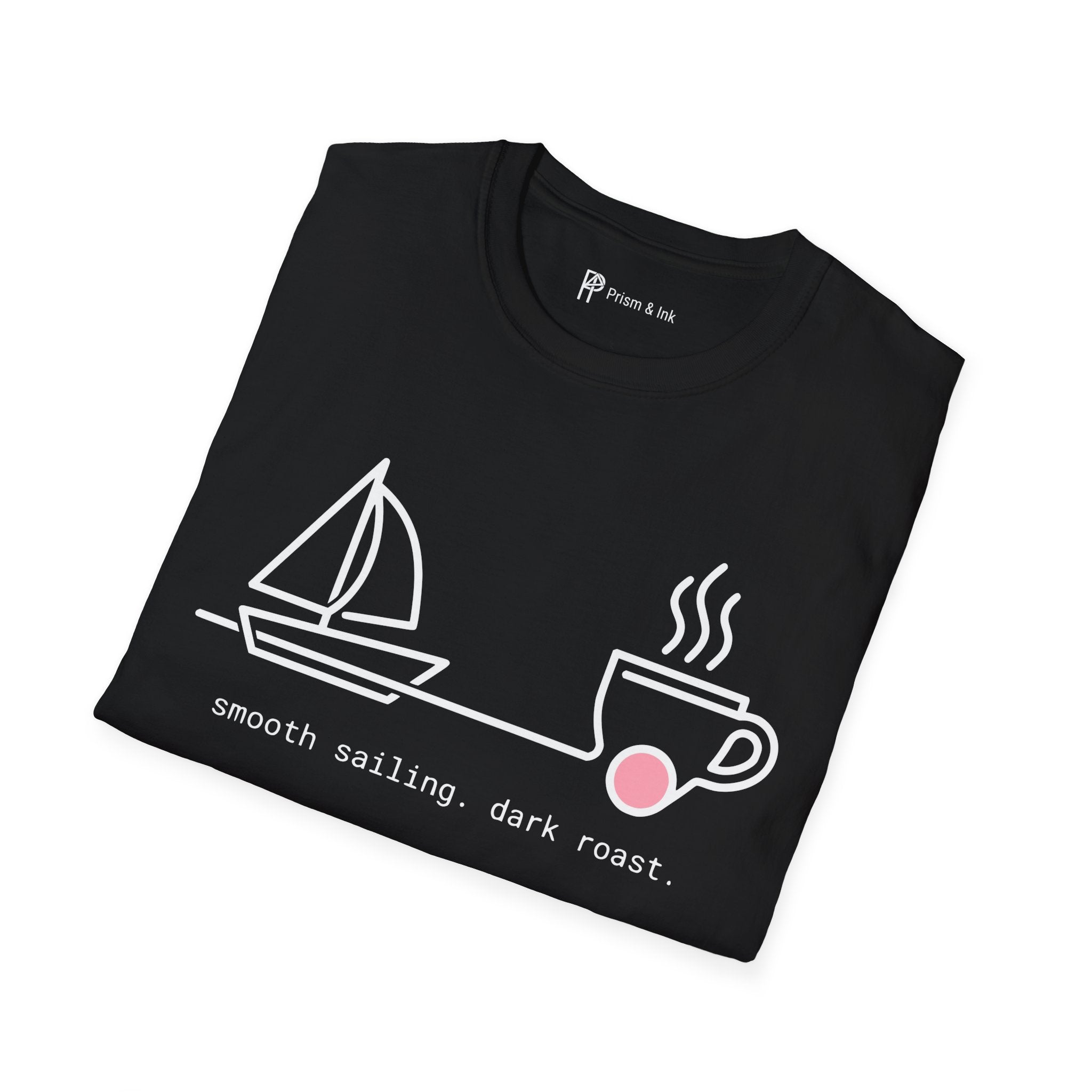 Smooth Sailing Dark Roast T-Shirt — Minimalist Sailboat & Coffee Cup
