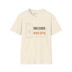Tabs Closed Mind Open Minimalist Focus T-Shirt