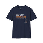 Home Mode High Standard Minimalist Introvert Lifestyle T-Shirt