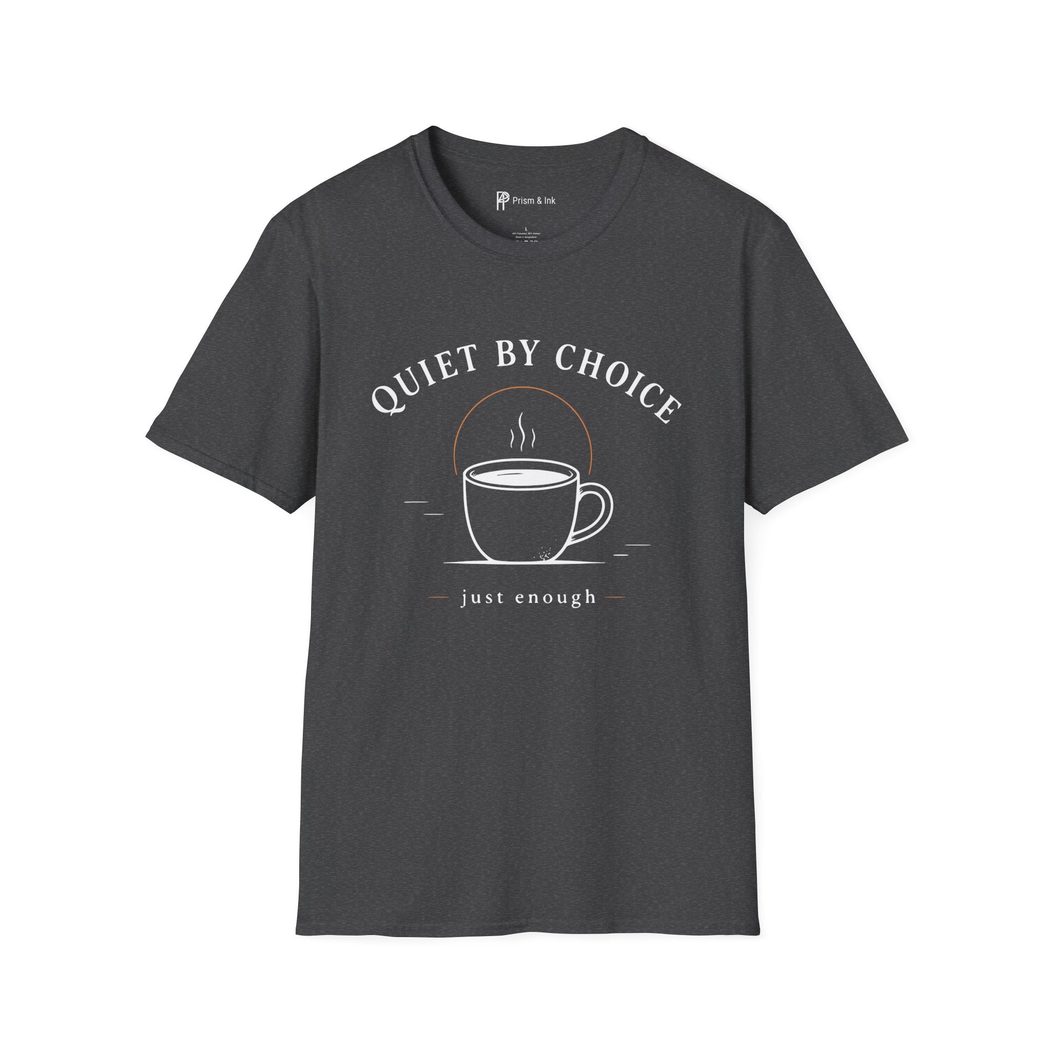 Quiet By Choice Coffee Cup T-Shirt