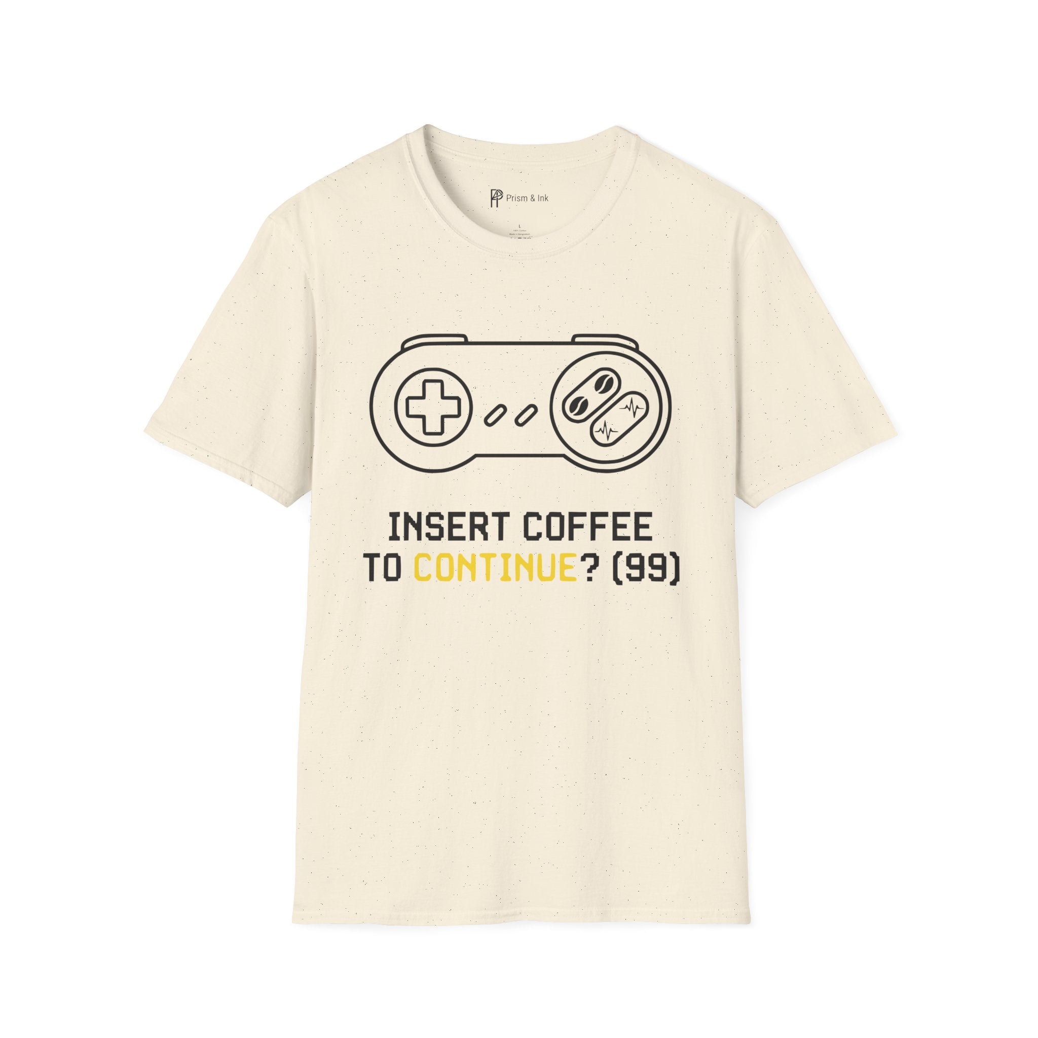 Insert Coffee to Continue Gamer T-Shirt