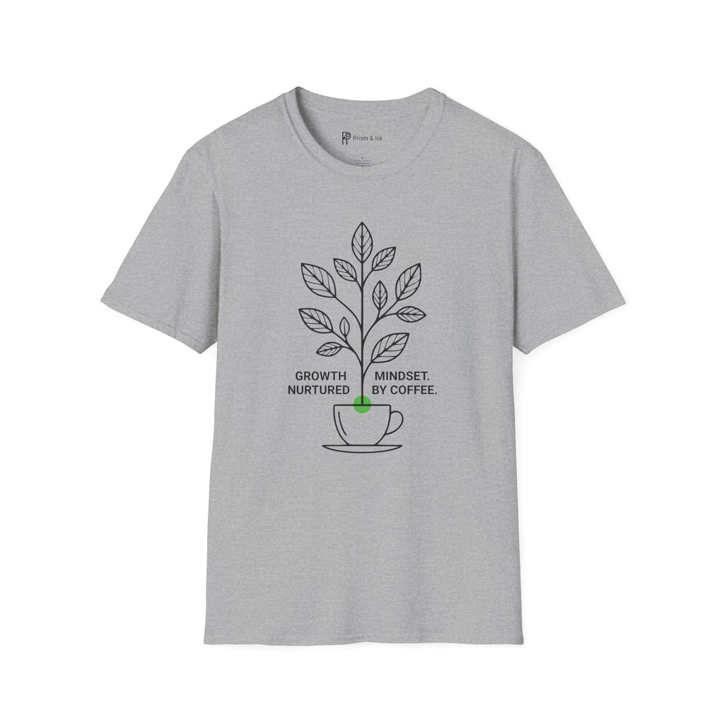Growth Mindset Nurtured T-Shirt