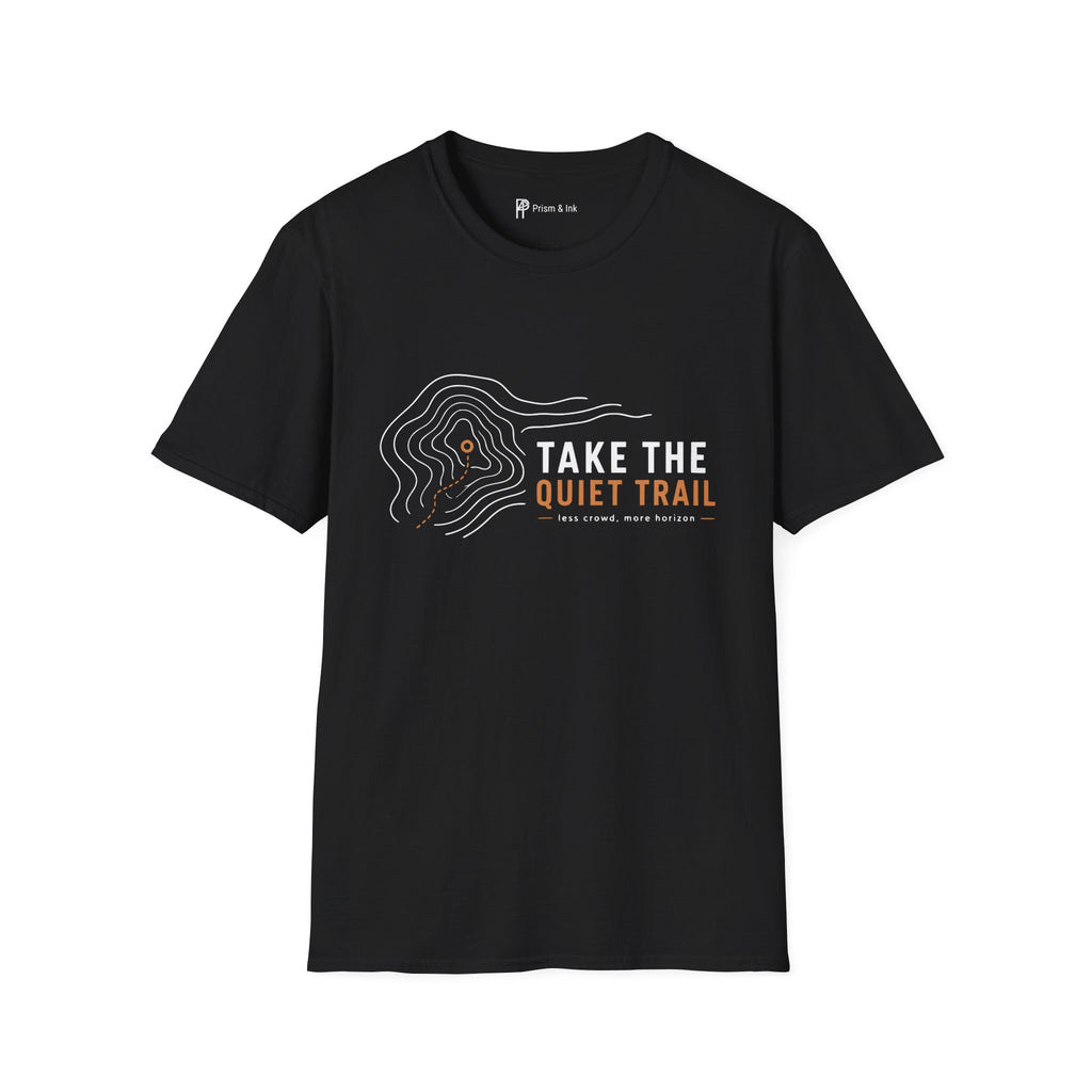 Take The Quiet Trail Minimalist Hiking T-Shirt