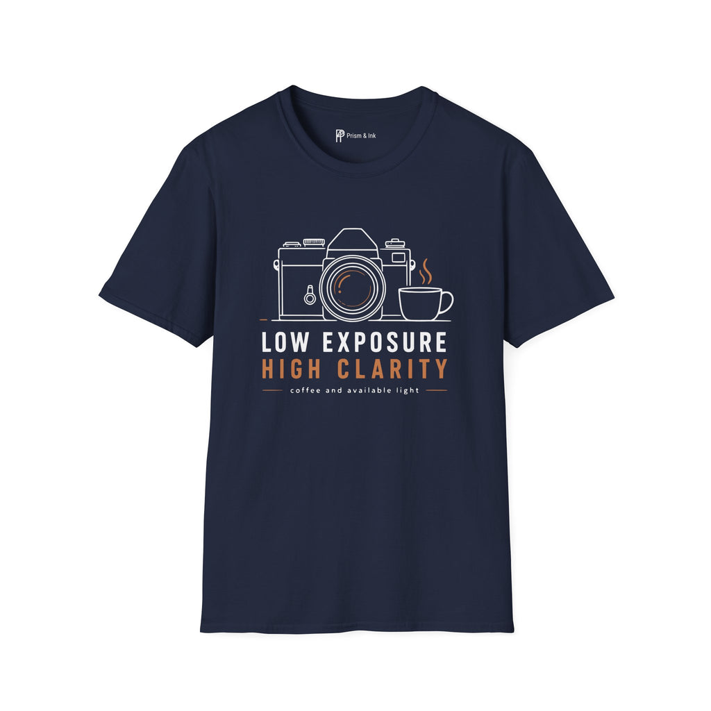 Low Exposure High Clarity Photographer Coffee T-Shirt