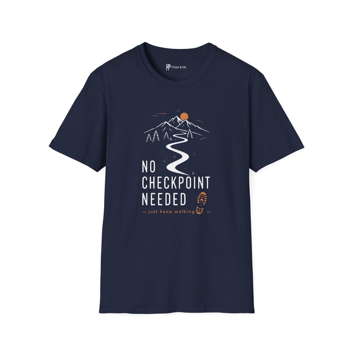 No Checkpoint Needed T-Shirt