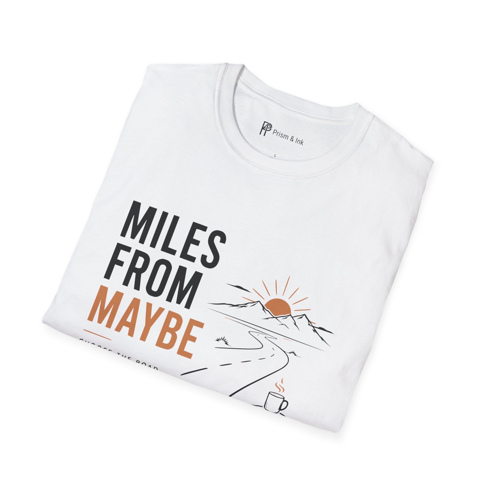 Miles From Maybe Roadtrip Coffee T-Shirt