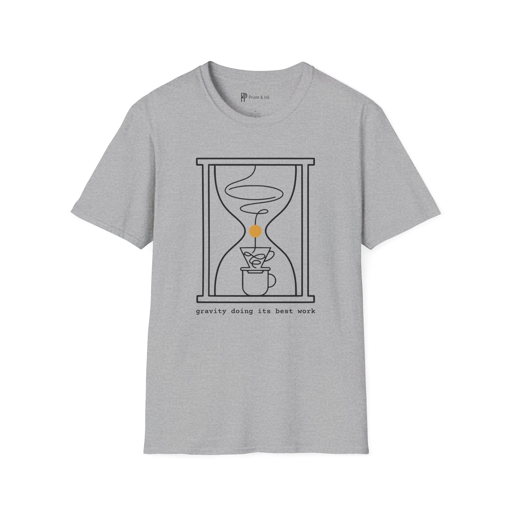 Gravity Doing Its Best Work T-Shirt — Minimalist Hourglass & Pour-Over Coffee Art