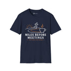 Miles Before Meetings Runner Coffee T-Shirt