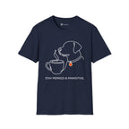 Stay Perked & Pawsitive T-Shirt