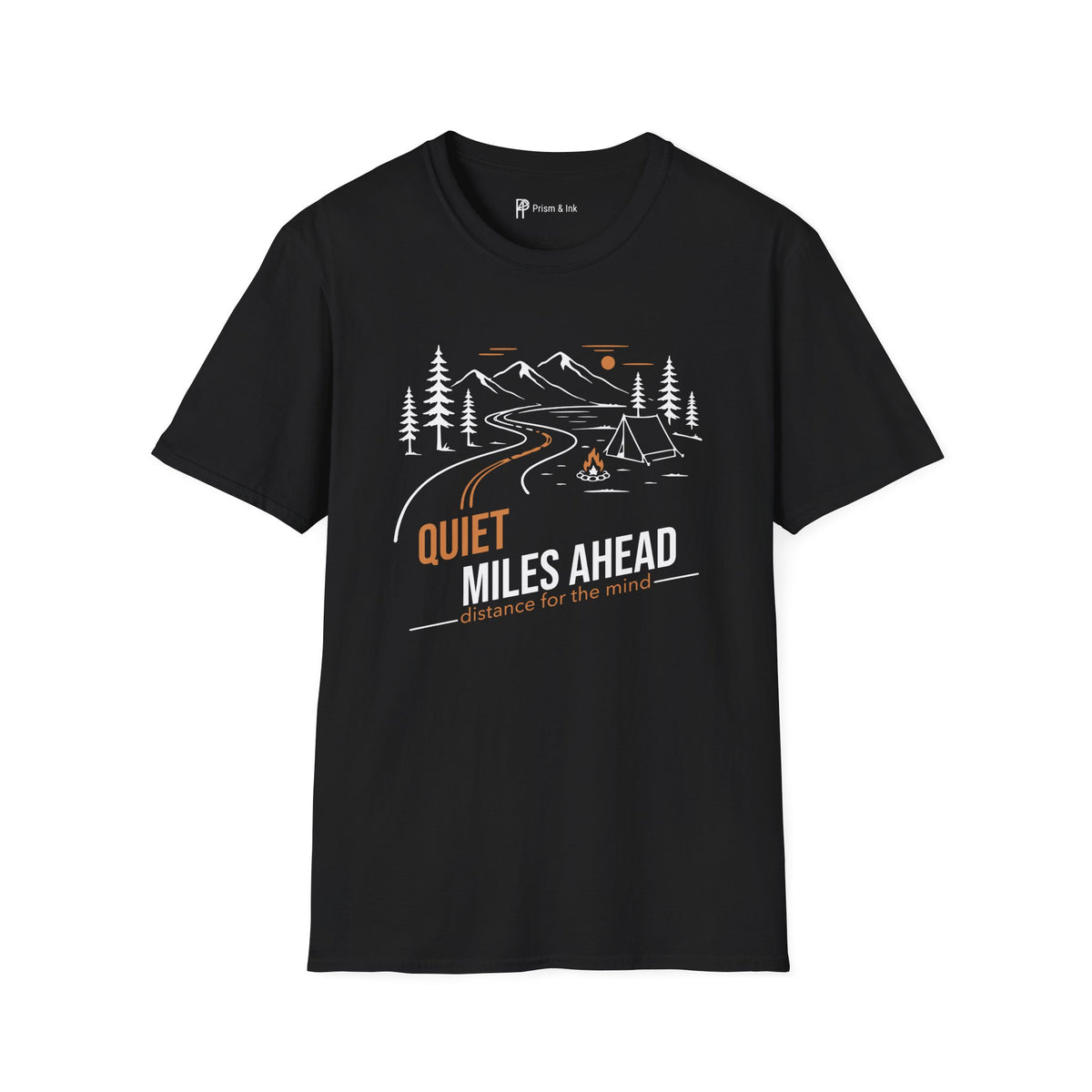 Quiet Miles Ahead T-Shirt