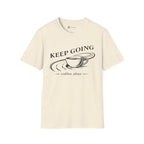 Keep Going Coffee After T-Shirt