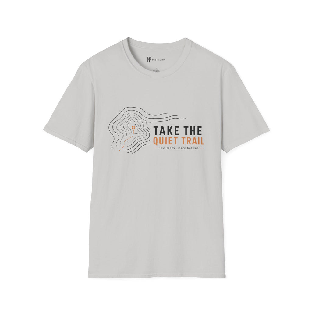 Take The Quiet Trail Minimalist Hiking T-Shirt