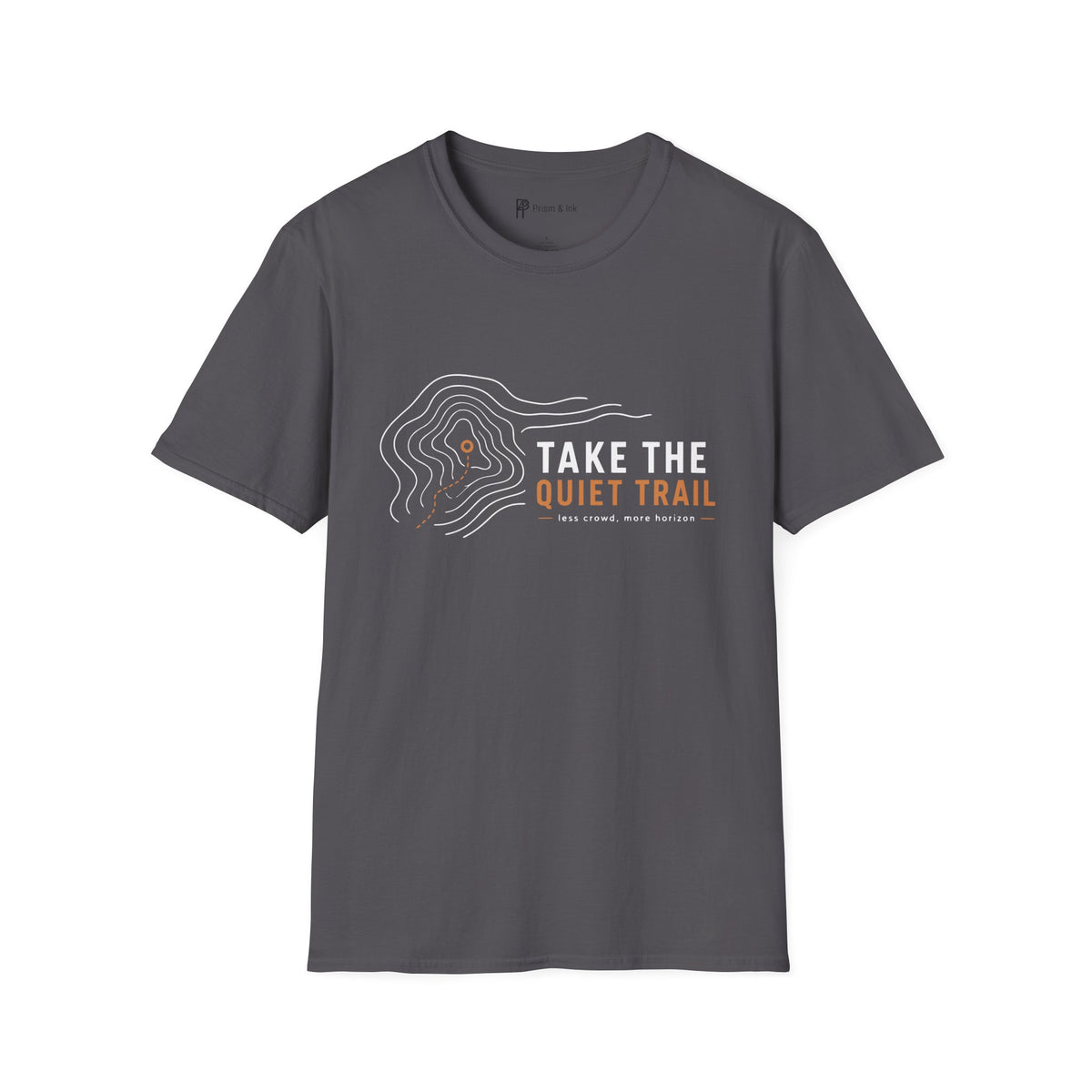 Take The Quiet Trail Minimalist Hiking T-Shirt