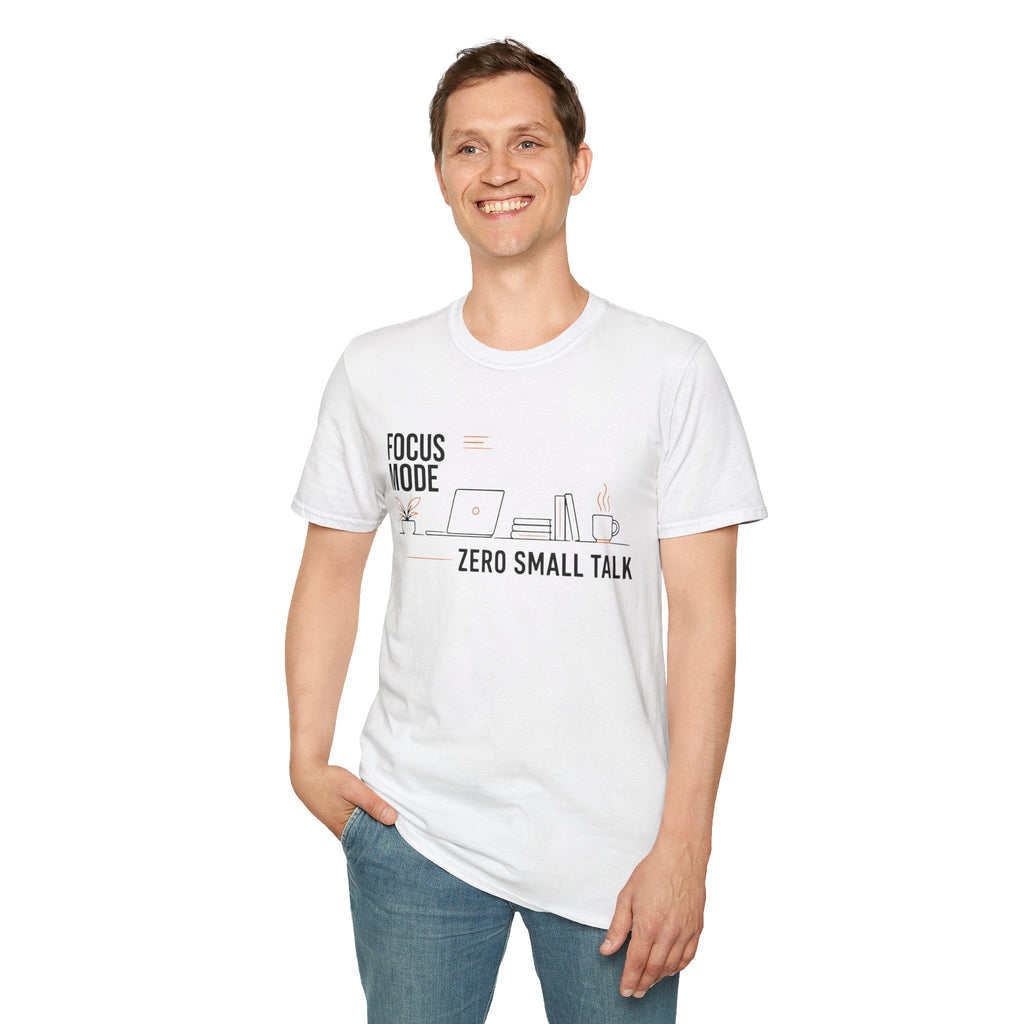 Focus Mode Zero Small Talk Coffee T-Shirt