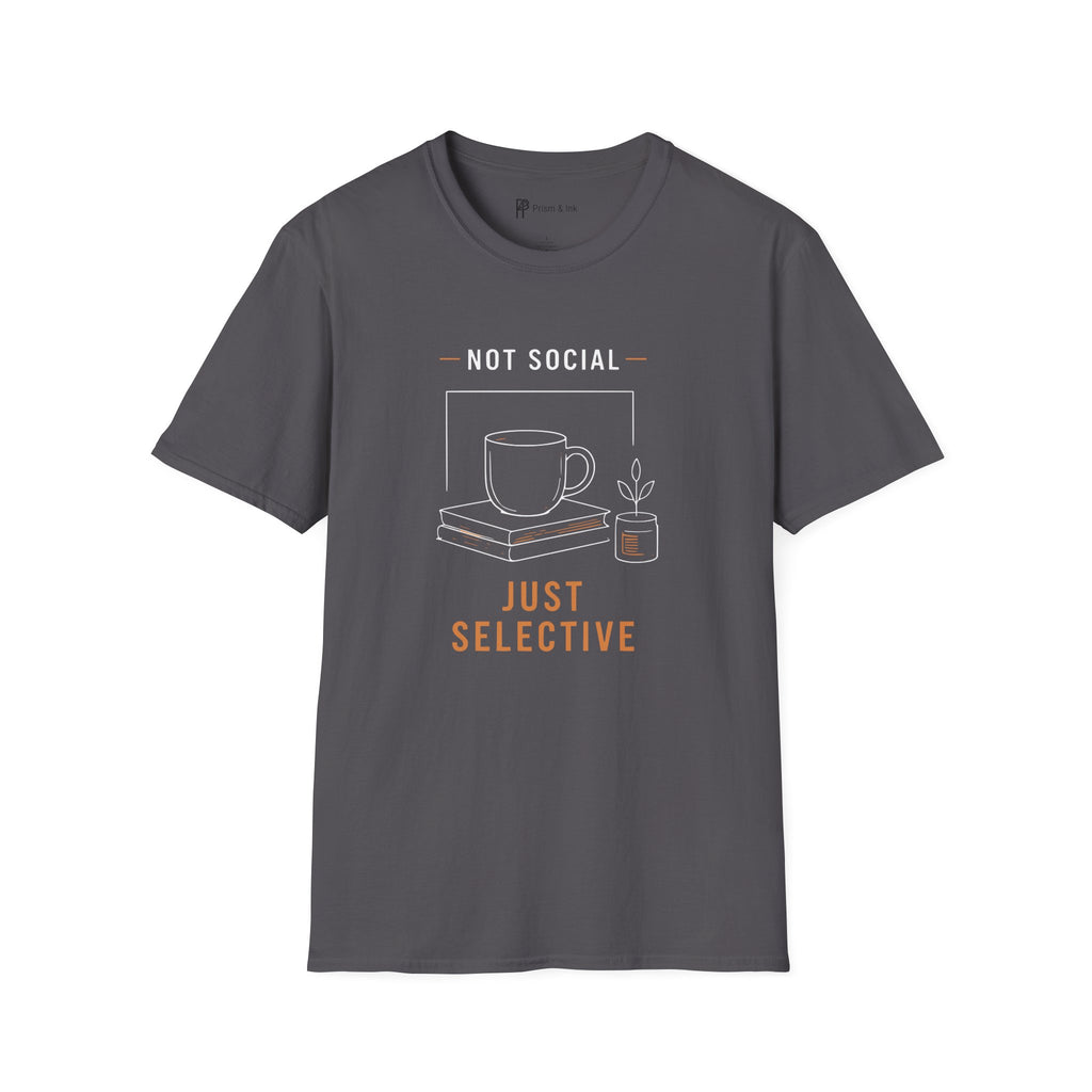 Not Social Just Selective Coffee Reading T-Shirt