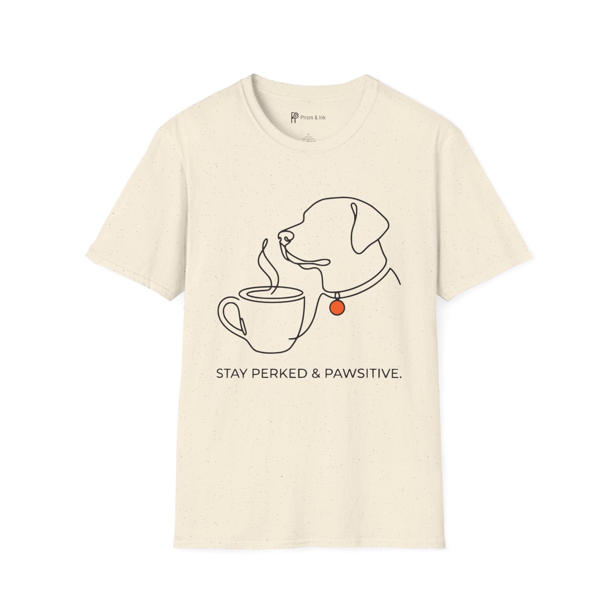 Stay Perked & Pawsitive T-Shirt — Minimal Dog and Coffee Line Art