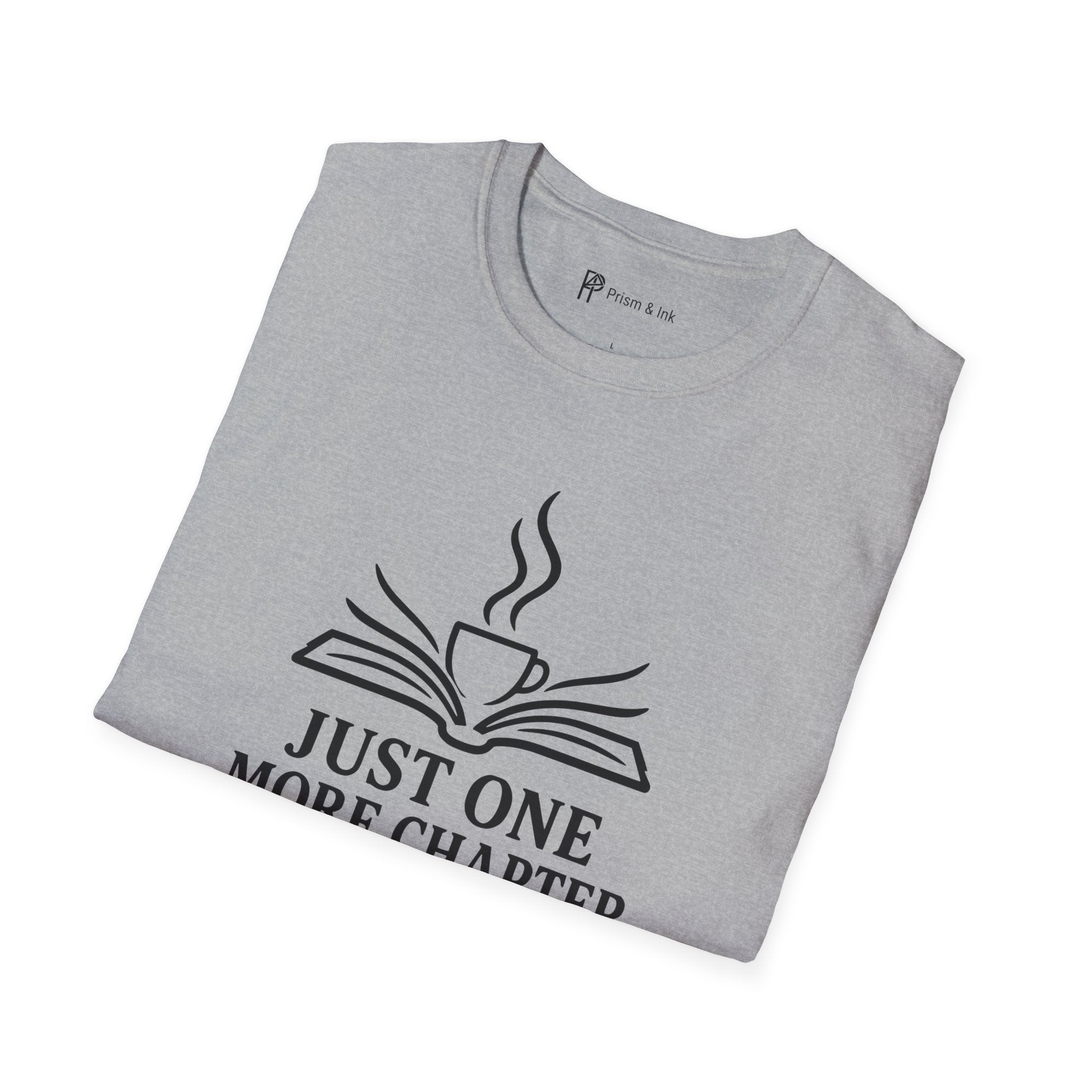 Just One More Chapter And Coffee Book Lover T-Shirt