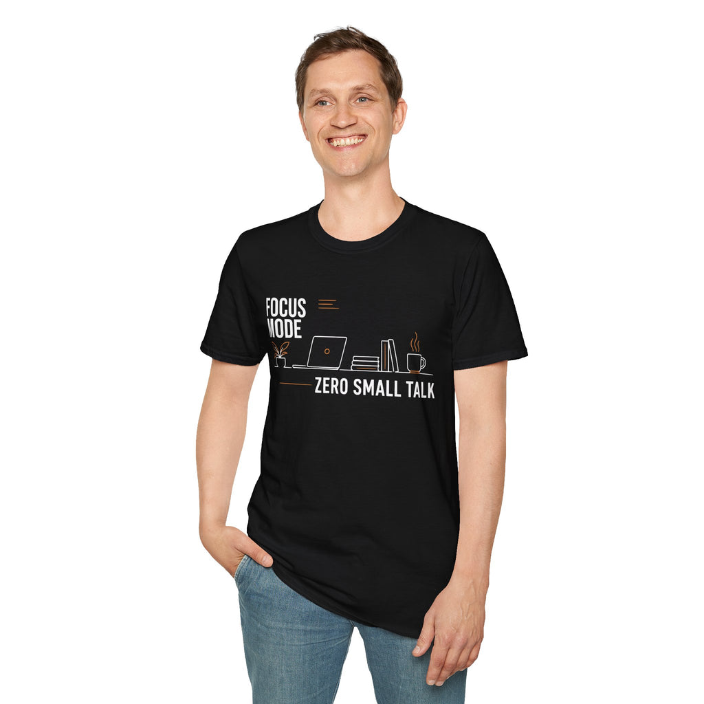 Focus Mode Zero Small Talk Coffee T-Shirt