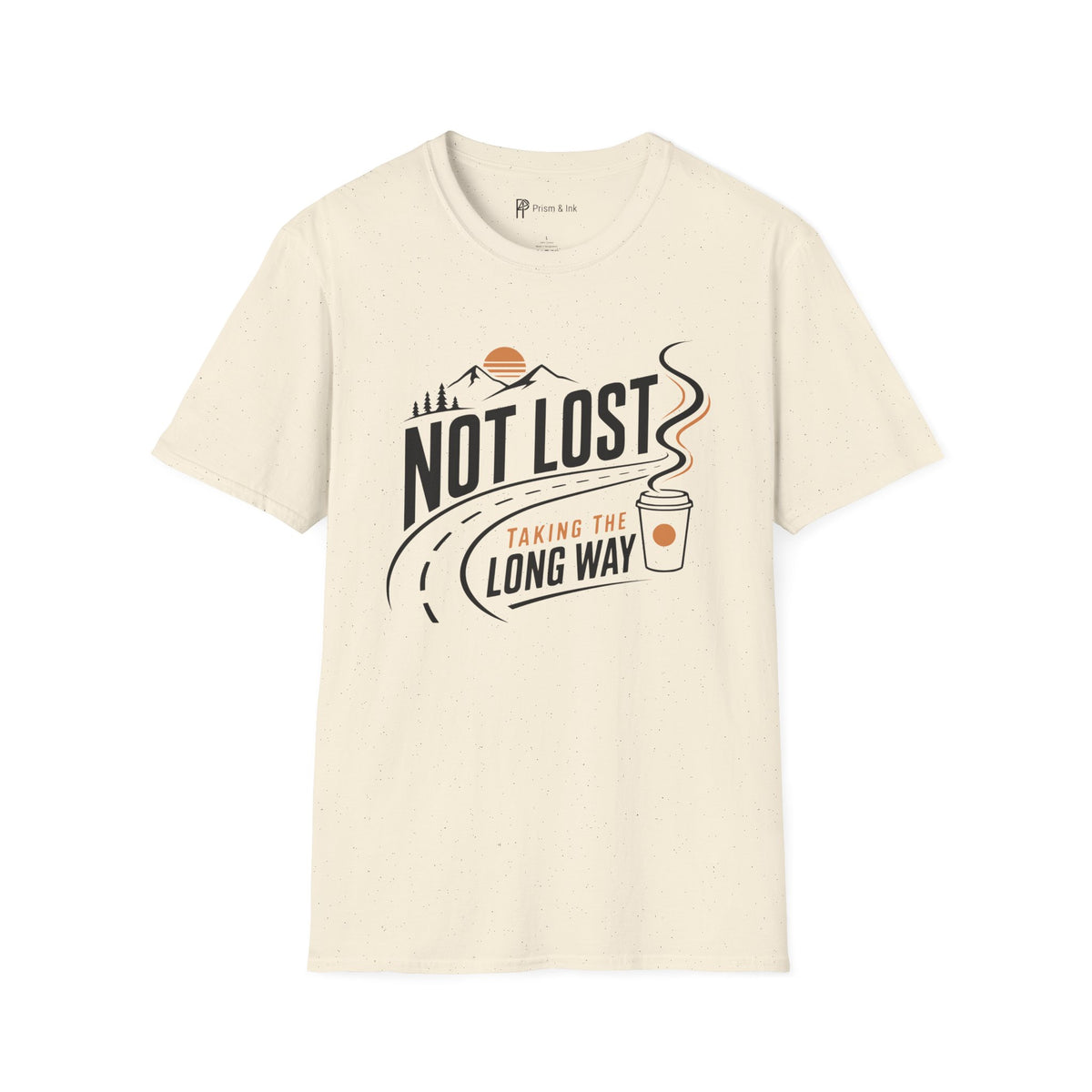 Not Lost Taking The Long Way Coffee T-Shirt