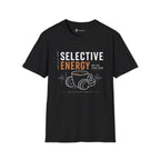 Selective Energy Not For Every Room Coffee T-Shirt