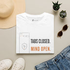 Tabs Closed Mind Open Minimalist Focus T-Shirt