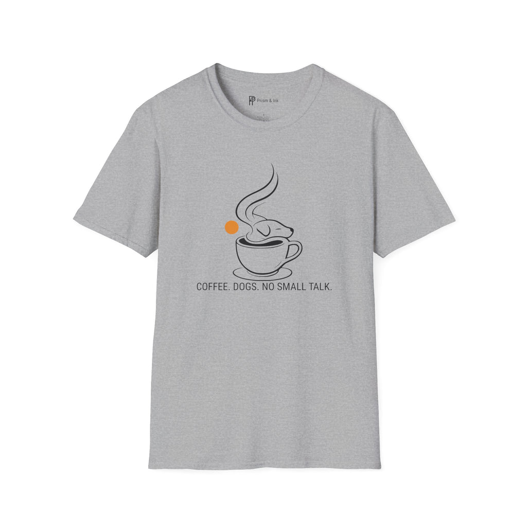 No Small Talk Dog Steam T-Shirt