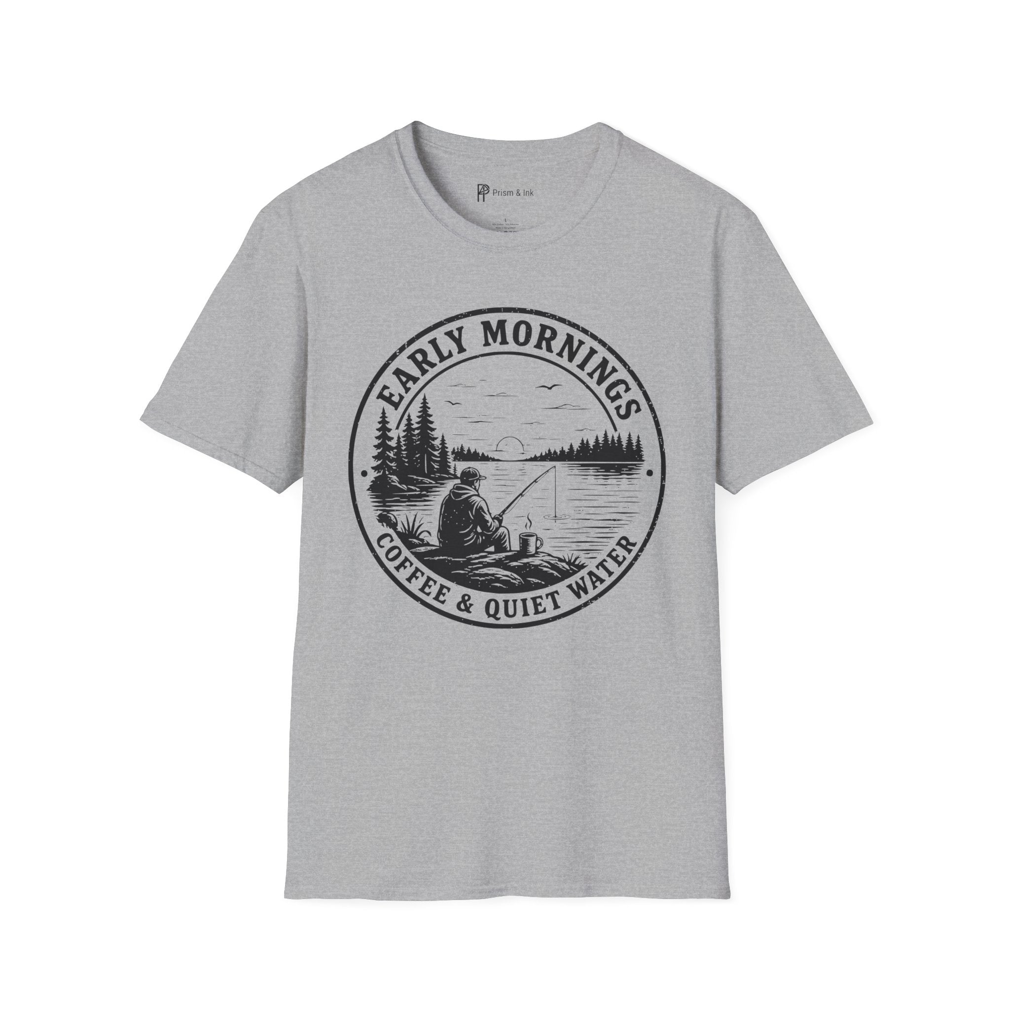 Early Mornings Coffee & Quiet Water T-Shirt