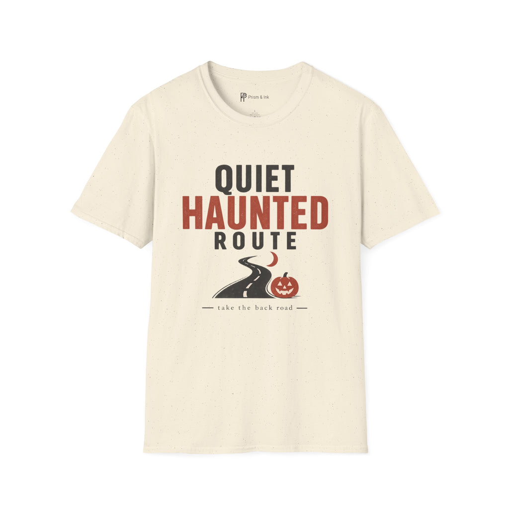 Quiet Haunted Route Halloween T-Shirt