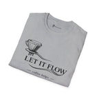 Let It Flow Pour-Over T-Shirt