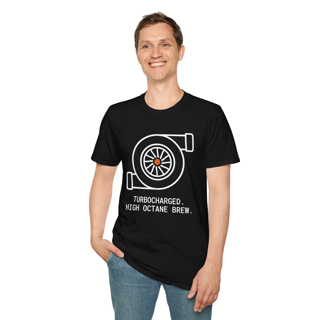 Turbocharged High Octane T-Shirt