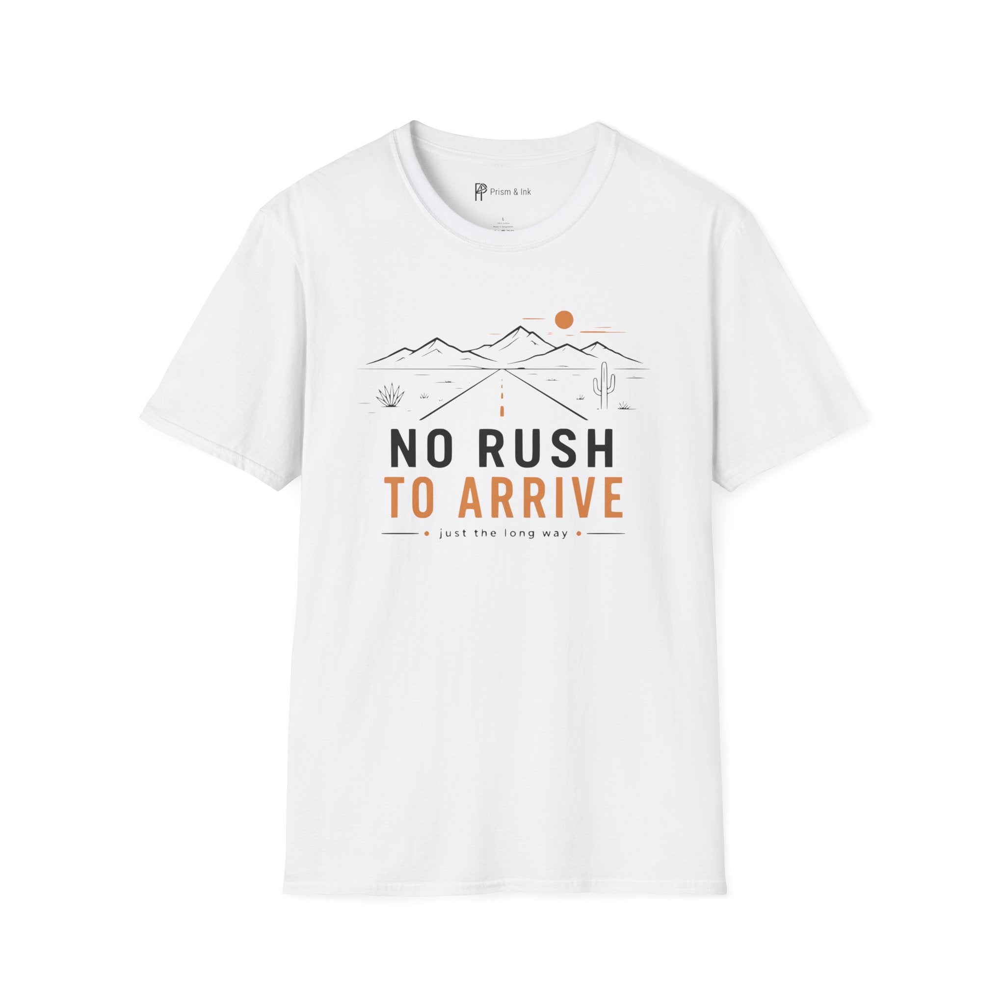 No Rush To Arrive T-Shirt