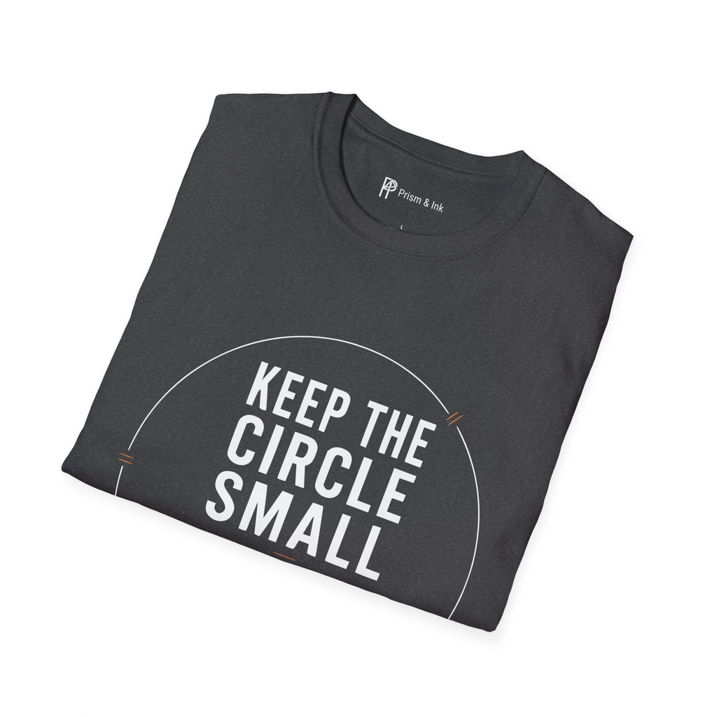 Keep The Circle Small Introvert Coffee T-Shirt