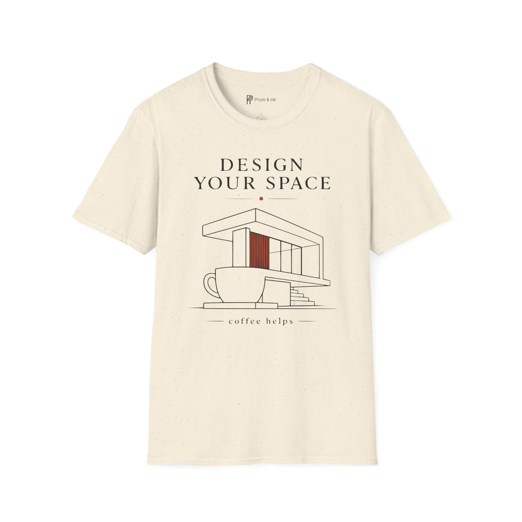 Design Your Space Coffee Helps T-Shirt
