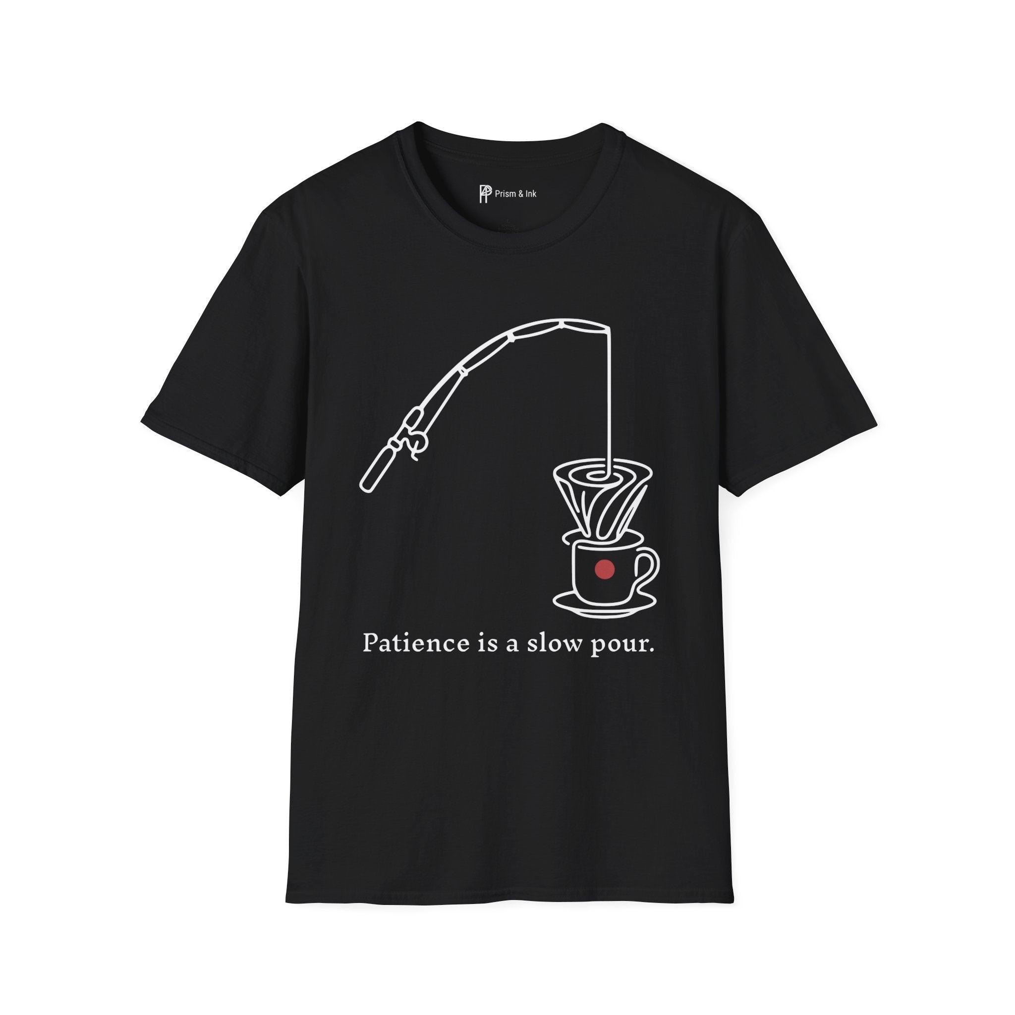 Slow Pour Patience T-Shirt — Fishing Rod & Coffee Dripper Graphic