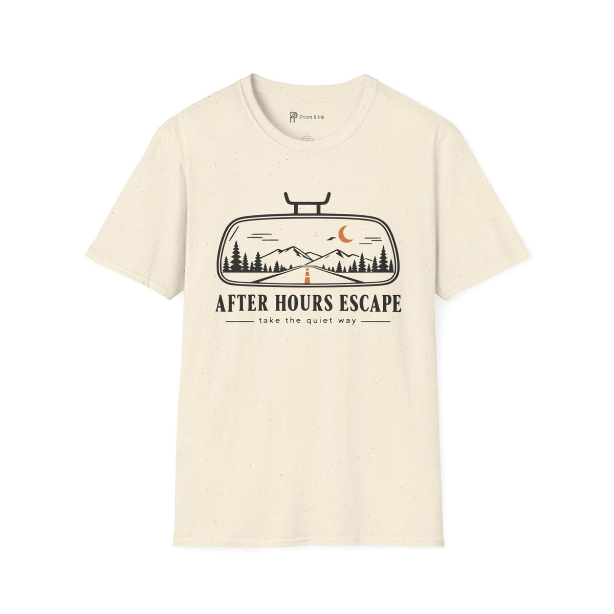 After Hours Escape Take the Quiet Way T-Shirt
