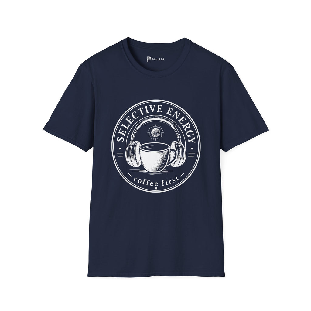 Selective Energy Coffee First T-Shirt