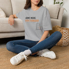 Home Mode High Standard Minimalist Introvert Lifestyle T-Shirt