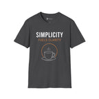 Simplicity Fuels Clarity Coffee T-Shirt