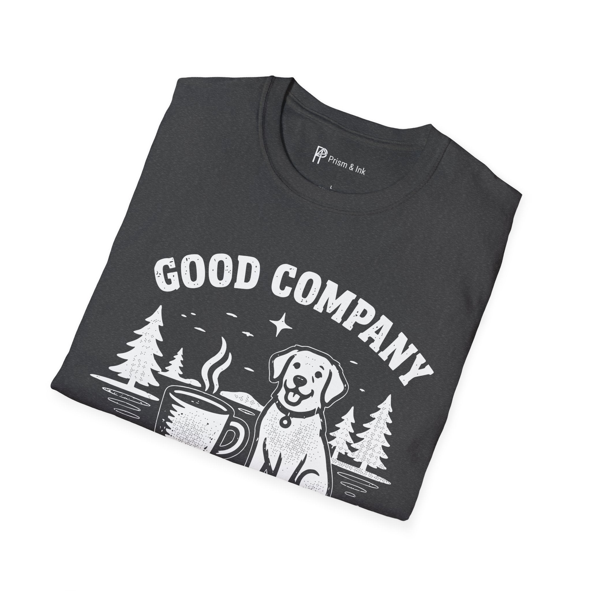 Good Company Coffee and My Dog T-Shirt