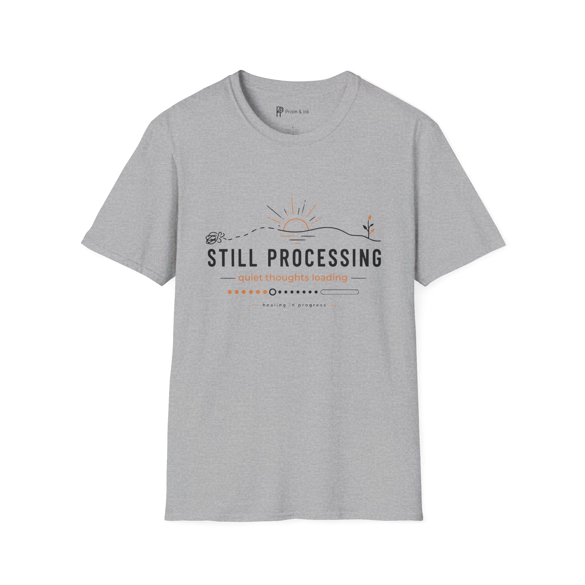 Still Processing T-Shirt