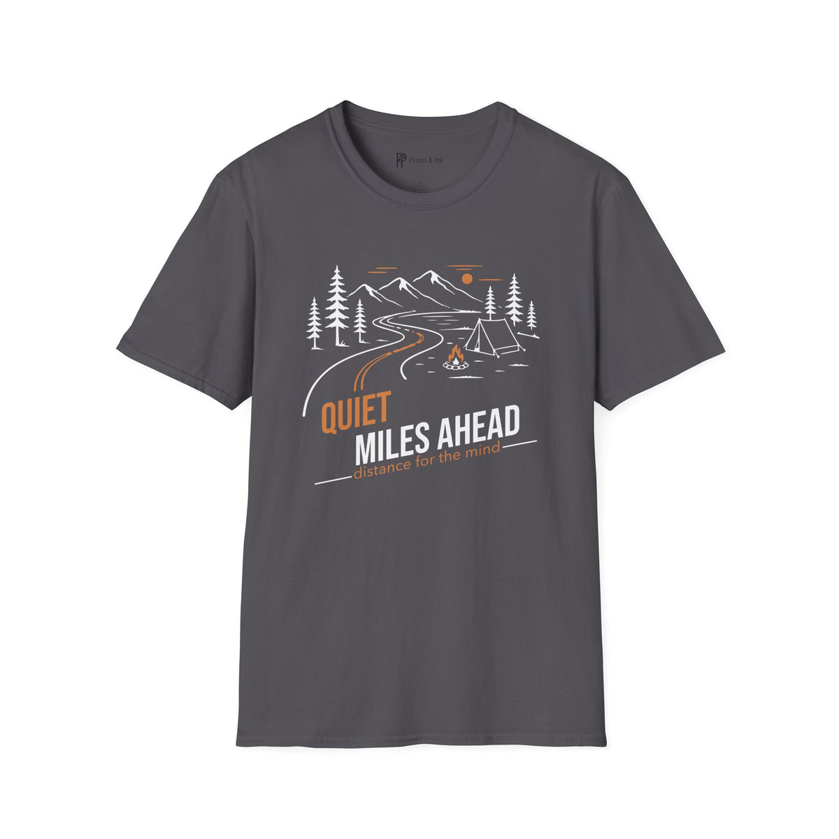 Quiet Miles Ahead T-Shirt