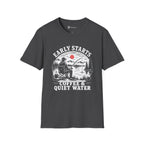 Early Starts Coffee & Quiet Water T-Shirt