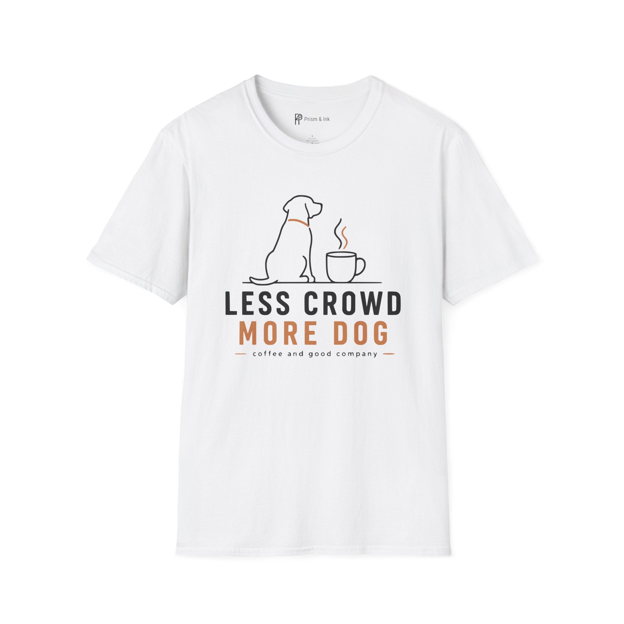 Less Crowd More Dog Coffee Lover T-Shirt