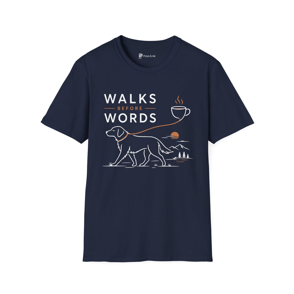 Walks Before Words Dog Coffee T-Shirt