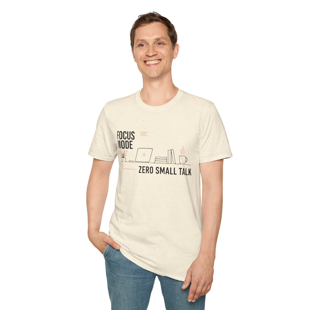 Focus Mode Zero Small Talk Coffee T-Shirt