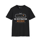No Destination Needed Road Trip Minimalist T-Shirt