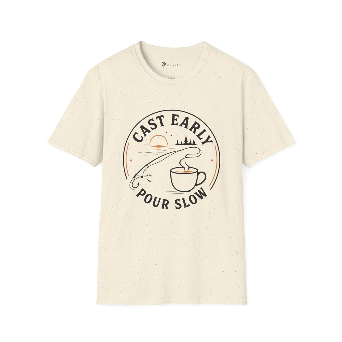 Cast Early Pour Slow Fishing Coffee T-Shirt