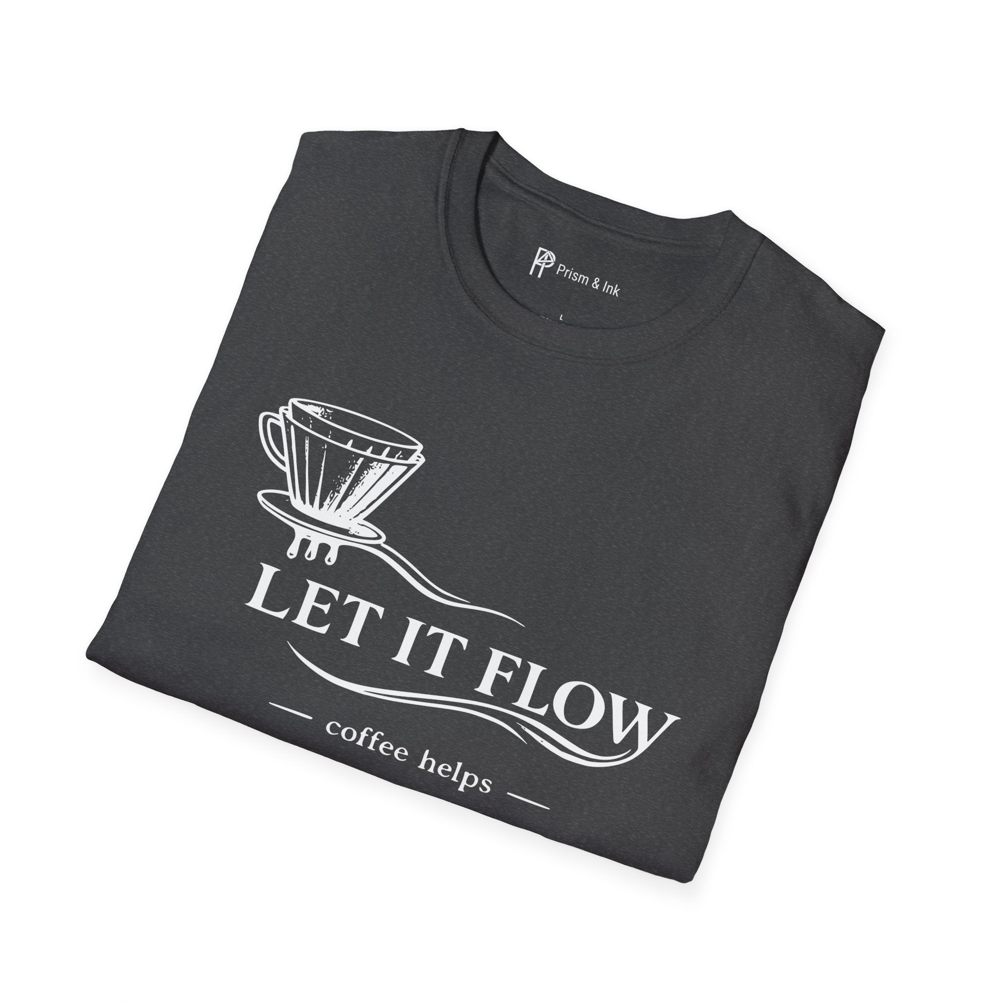 Let It Flow Pour-Over T-Shirt