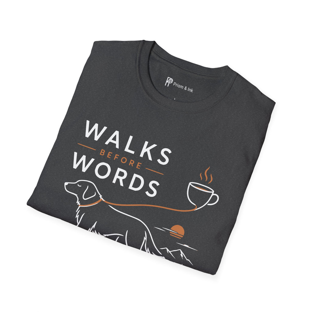 Walks Before Words Dog Coffee T-Shirt